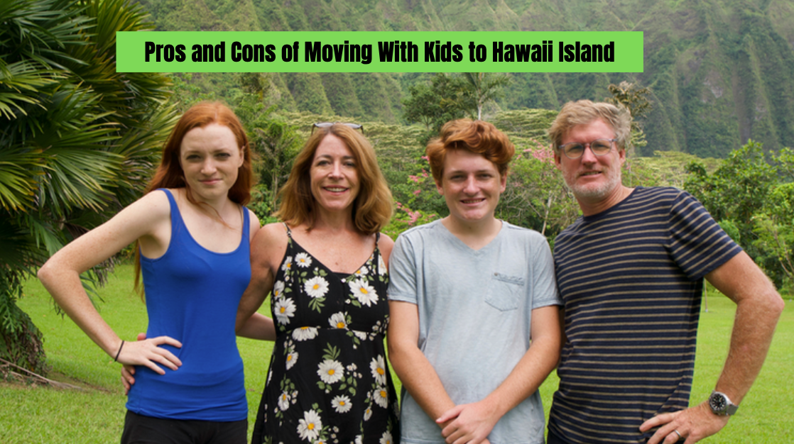 Read more about the article Moving Your Children to Hawaii