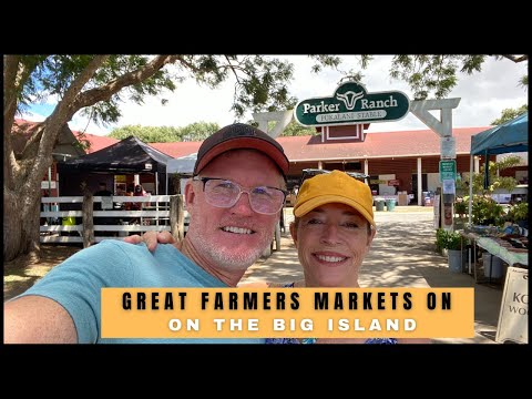Great  Farmers Markets on the Big Island of Hawaii