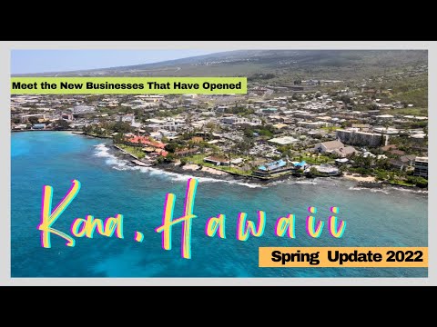 Read more about the article Kailua Kona Spring update May 2022