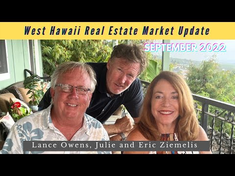 Read more about the article West Hawaii Real Estate Market Report September 2022