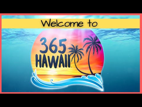 Read more about the article Welcome to the 365 Hawaii Intro
