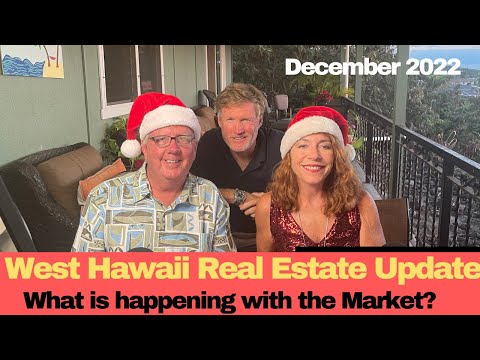 Read more about the article Big Island Real Estate Minute -West Hawaii Market update December 2022