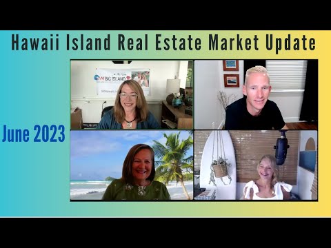 Read more about the article Market Slows in East Hawaii- Island Wide Mortgage and Real Estate Update June 2023