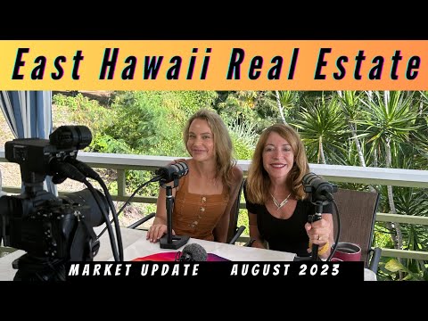 Read more about the article East Hawaii Real Estate update August 2022