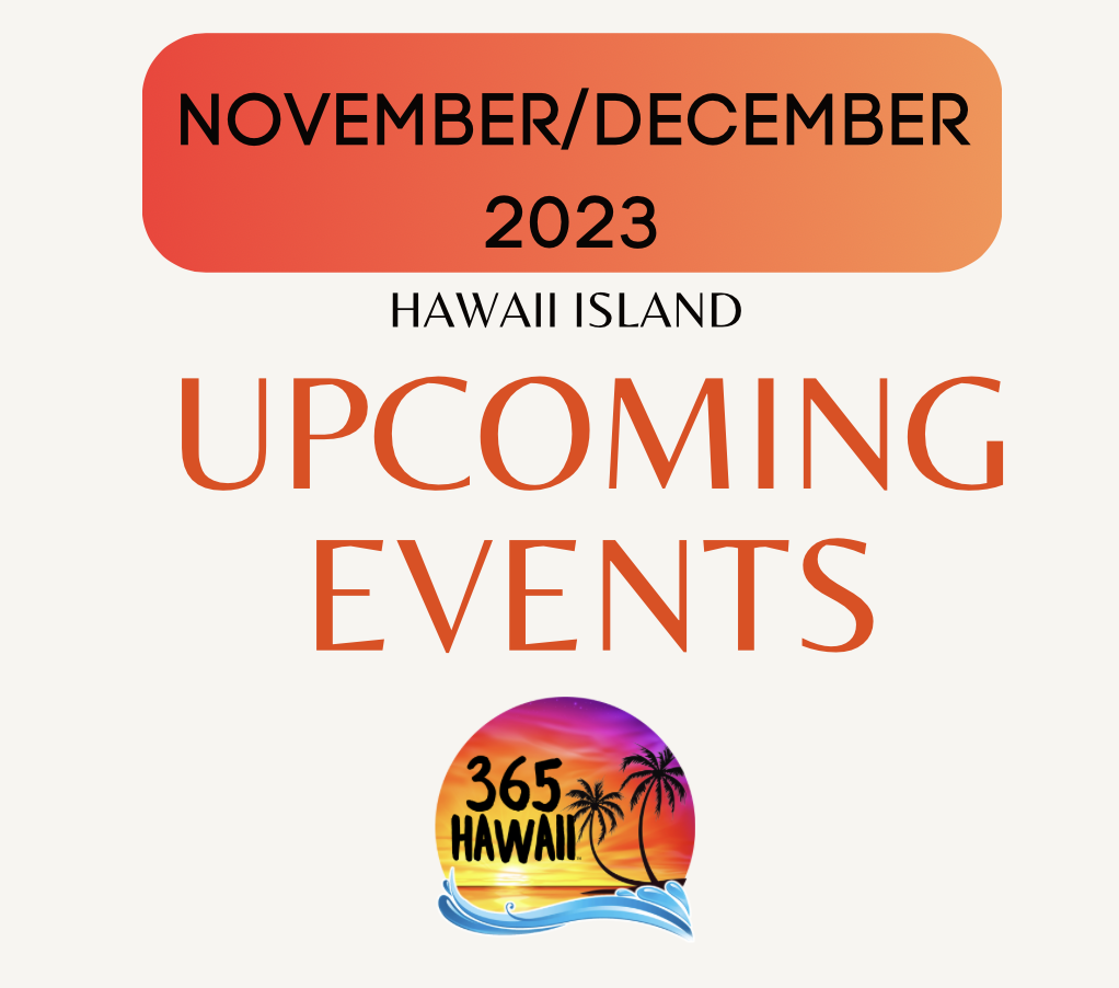 Read more about the article Big Island Calendar of Events for November/December 2023