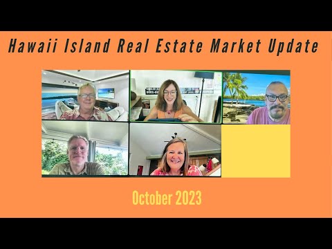 Read more about the article Hawaii Island Real Estate Update- October 2023