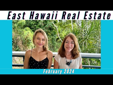 Read more about the article East Hawaii Market update February 2024