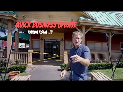 Read more about the article Quick Kailua Kona Town Business Update, March 2024