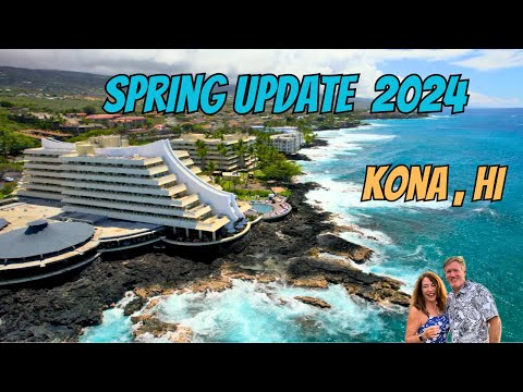 Read more about the article Kailua Kona, Spring update 2024