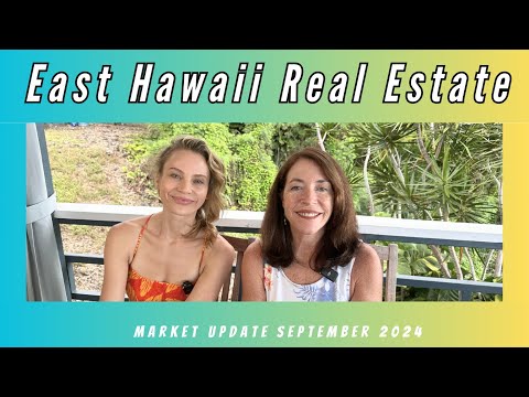 Read more about the article East Hawaii Market update September 2024