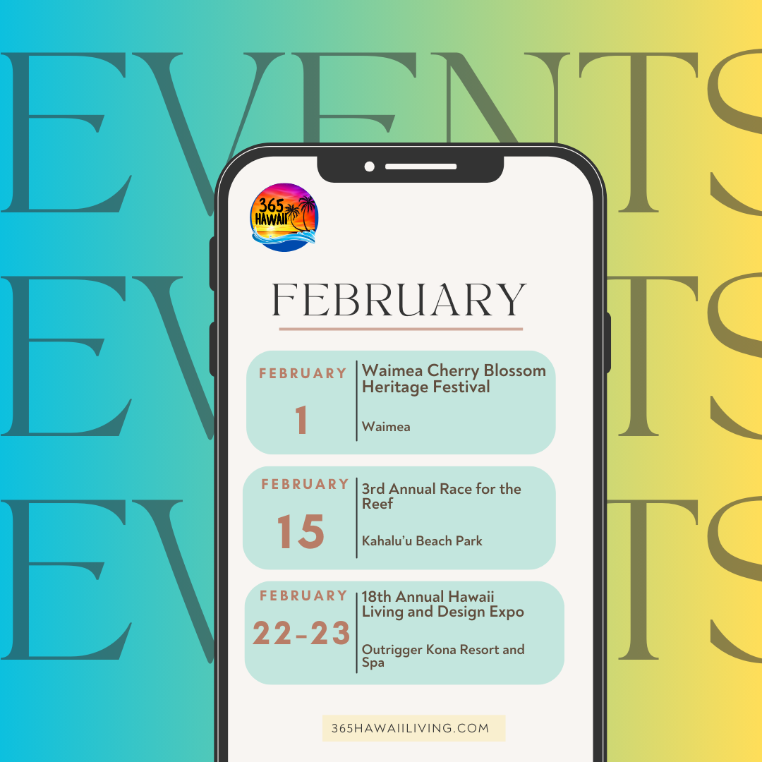 Read more about the article February 2025 Hawaii Island Events Calendar