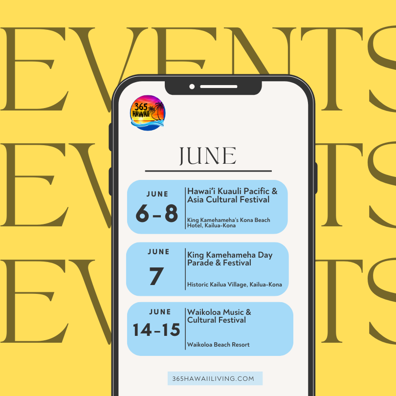 Read more about the article Hawaii Island Events June 2025