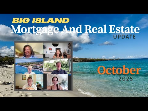 Read more about the article Hawaiʻi Island Real Estate Update – October 2025 | Rates Drop & Market Shifts