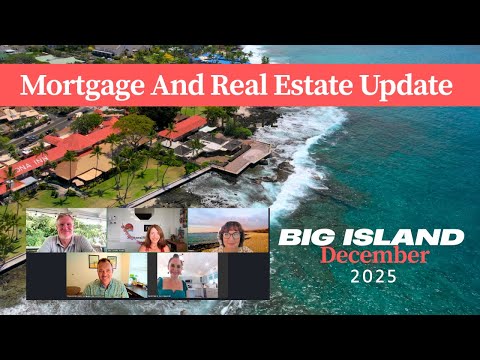 Read more about the article Big Island Housing Market: Prices, Rates & Forecast | December Real Estate Update