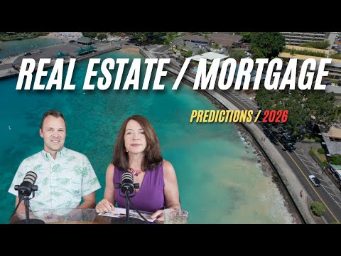 Read more about the article Let’s Talk 2026 | West Hawaii Real Estate & Mortgage Outlook