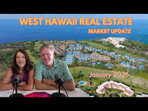 Read more about the article West Hawaiʻi Real Estate Update: Is Now a Good Time to Buy in West Hawaiʻi? (2026 Look Ahead)